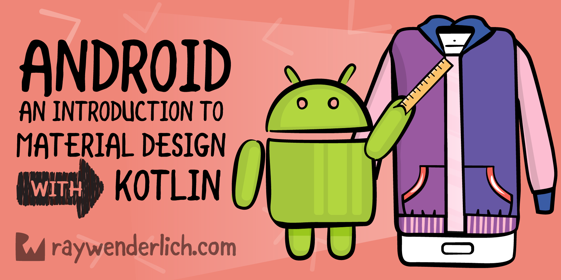 Android: An Introduction to Material Design with Kotlin