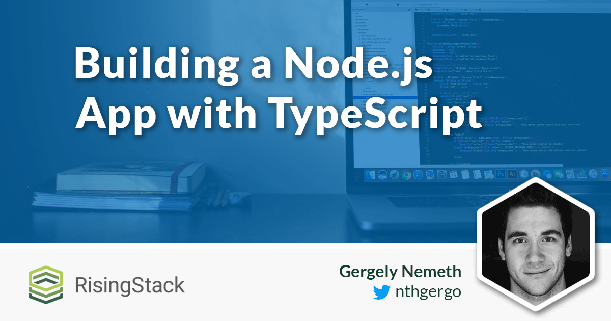 Building a Node.js App with TypeScript Tutorial