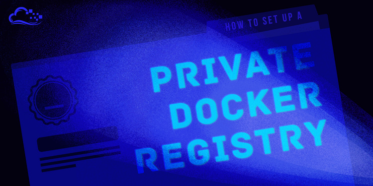 How To Set Up a Private Docker Registry on Ubuntu 14.04