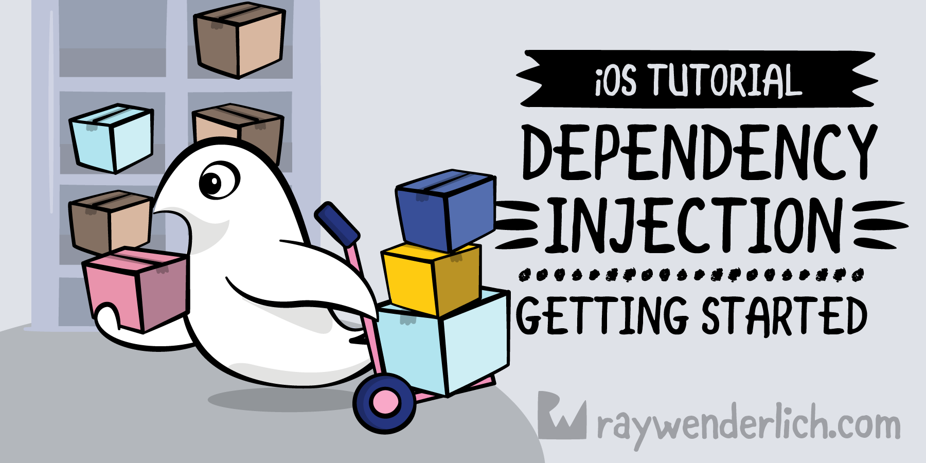 Dependency Injection Tutorial for iOS: Getting Started