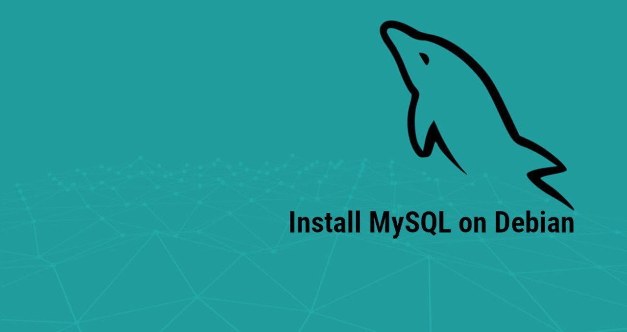 How to Install MySQL on Debian 10 Linux