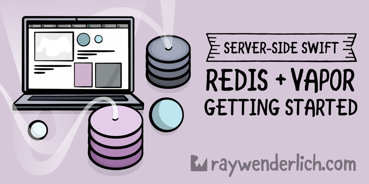 Redis and Vapor With Server-Side Swift: Getting Started